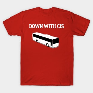 Down With Cis Bus T-Shirt
